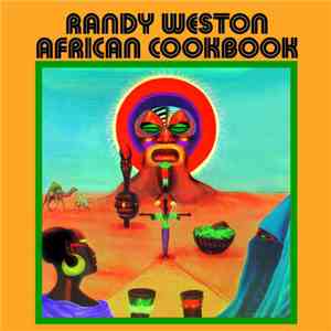 Randy Weston - African Cookbook