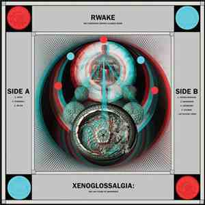 Rwake - Xenoglossalgia: The Last Stage of Awareness