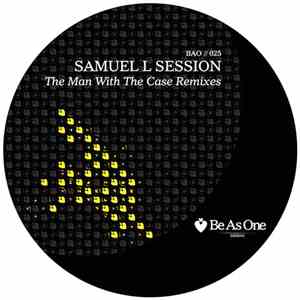 Samuel L Session - The Man With The Case Remixes