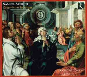 Samuel Scheidt - Ricercar Consort / La Fenice - Concertuum Sacrorum