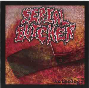 Serial Butcher - Anthology (97-98)