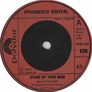 Springfield Revival - Stand By Your Man/Don't Ask Me