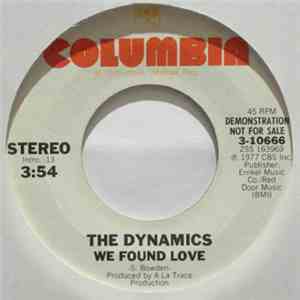 The Dynamics - We Found Love