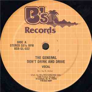 The General  - Don't Drink And Drive