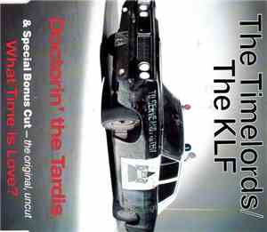 The Timelords / The KLF - Doctorin' The Tardis