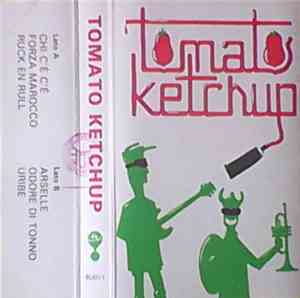 Tomato Ketchup - Tomato Ketchup