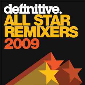 Various - Definitive's 2009 All Star Remixers