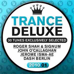 Various - Trance Deluxe 2010 01