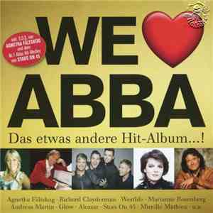 Various - We Love ABBA - Das Etwas Andere Hit-Album...!