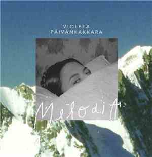 Violeta Päivänkakkara - Melodia