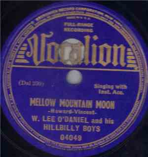 W. Lee O'Daniel And His Hillbilly Boys - Put Me InYour Pocket / Mellow Moun ...