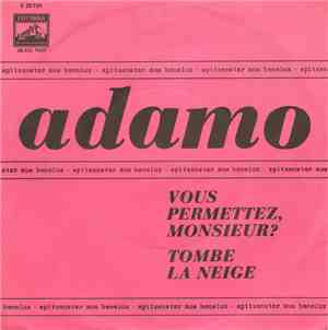 Adamo - Vous Permettez, Monsieur ? / Tombe La Neige