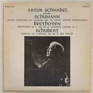 Artur Schnabel Plays Schumann, Beethoven, Schubert - Piano Concerto In A Mi ...