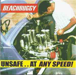 Beachbuggy - Unsafe..At Any Speed!