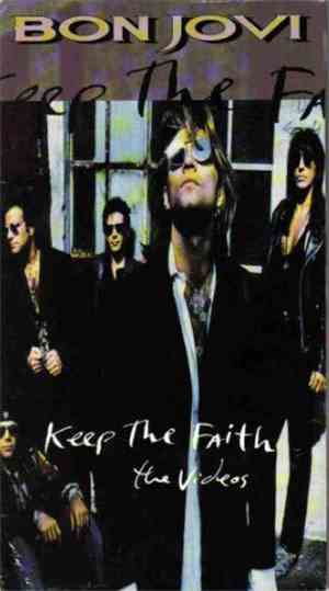 Bon Jovi - Keep The Faith - The Videos