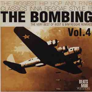 Bost & Bim - The Bombing: The Very Best Of Bost & Bim Reggae Remixes Vol. 4