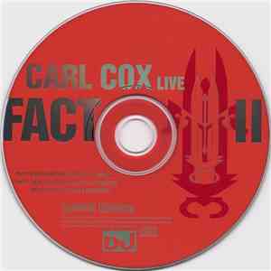 Carl Cox - Live Fact II