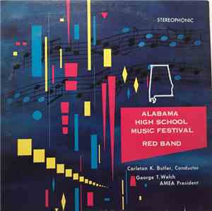 Carleton K. Butler - Alabama High School Music Festival Red Band