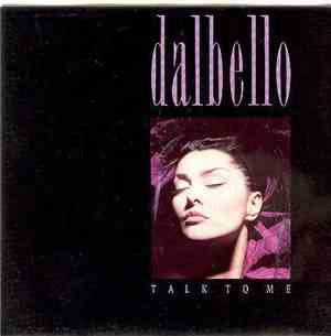 Dalbello - Talk To Me