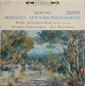 Debussy - Bernstein / New York Philharmonic - Afternoon Of A Faun; Nocturne ...