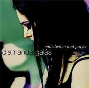 Diamanda Galás - Malediction And Prayer