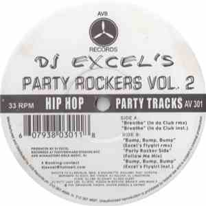 DJ Excel  - DJ Excel's Party Rockers Vol. 2