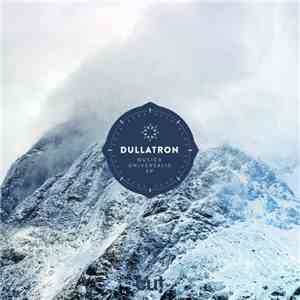 Dullatron - Musica Universalis EP