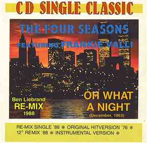 Frankie Valli & The Four Seasons - Oh What A Night (December, 1963) (Ben Li ...