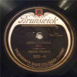 Fred Fradkin - Lovely Lucerne / Three O'Clock In The Morning