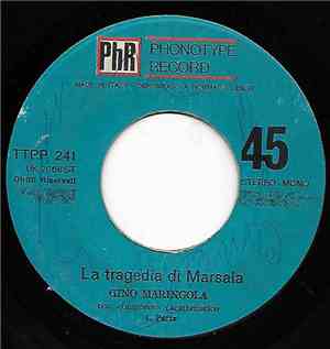 Gino Maringola - La Tragedia Di Marsala