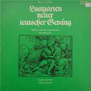 Hans Leo Haßler - Capella Lipsiensis, Dietrich Knothe - Lustgarten Neuer Te ...