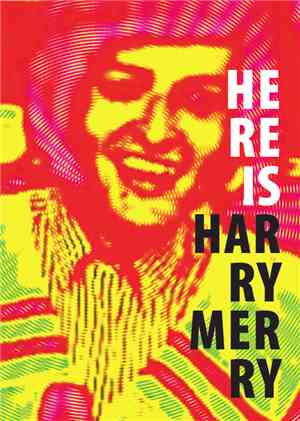 Harry Merry - Here Is Harry Merry