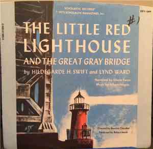 Hildegarde H. Swift And Lynd Ward - The Little Red Lighthouse And The Great ...