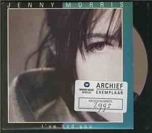 Jenny Morris - I've Had You