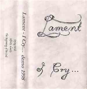 Lament  - I Cry ...