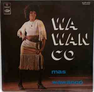 Los Wawanco - Wawanco Mas Wawanco