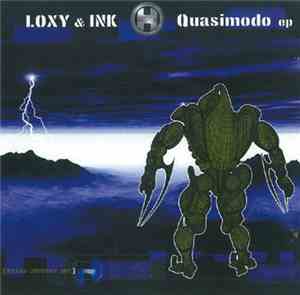 Loxy & Ink - Quasimodo EP