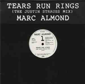 Marc Almond - Tears Run Rings (The Justin Strauss Remix)