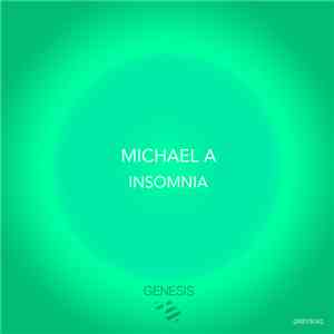 Michael A  - Insomnia