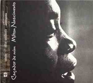 Milton Nascimento - Caçador De Mim
