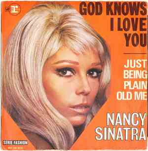 Nancy Sinatra - God Knows I Love You