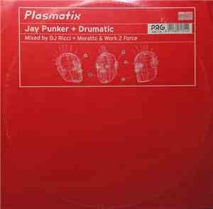 Plasmatix  - Jay Punker / Drumatic