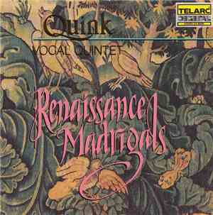 Quink Vocal Quintet - Renaissance Madrigals
