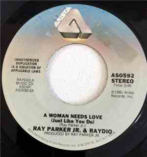 Ray Parker Jr. & Raydio - A Woman Needs Love (Just Like You Do)