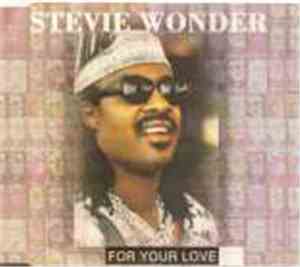 Stevie Wonder - For Your Love