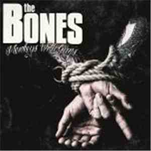 The Bones - Monkeys With Guns
