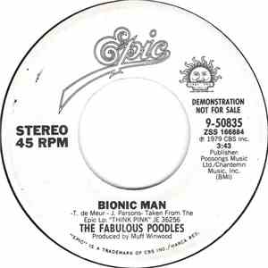 The Fabulous Poodles - Bionic Man