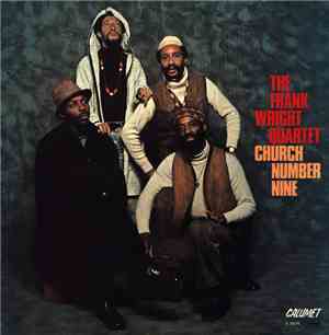 The Frank Wright Quartet - Church Number Nine
