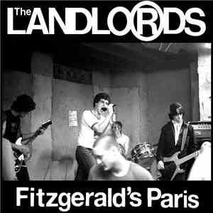 The Landlords  - Fitzgerald's Paris