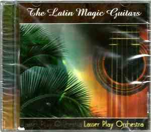 The Lasser Play Orchestra - The Latin Magic Guitars
